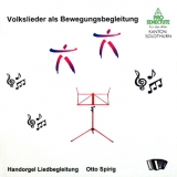 Volkslieder als Bewegungsbegleitung
