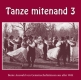 Tanze mitenand 3