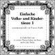Einfache Volks- und Kindert�nze